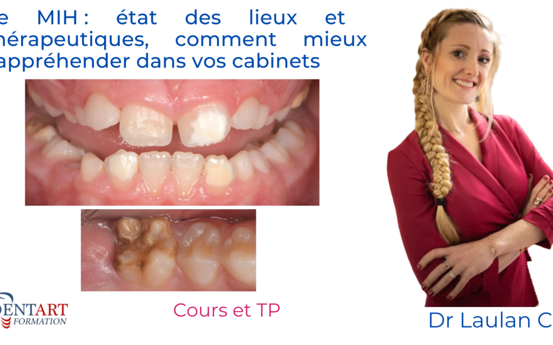 Le MIH en 2025 : état des lieux et thérapeutiques